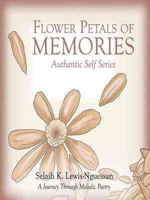cover image of Flower Petals of Memories